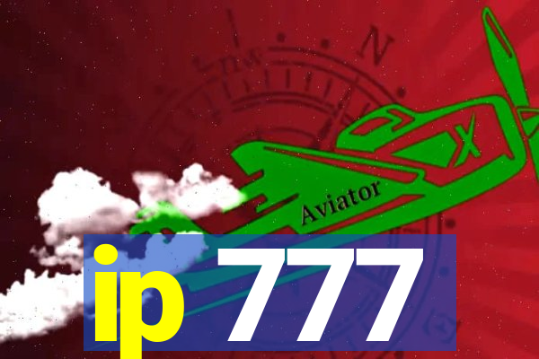 ip 777